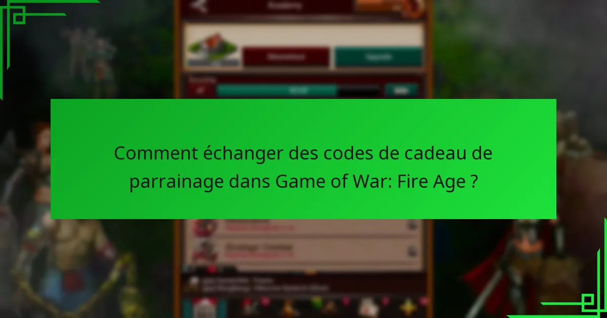 Comment les joueurs peuvent-ils obtenir des codes de cadeau de parrainage ?