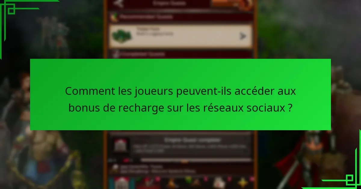 Quels sont les avantages des bonus de recharge sur les réseaux sociaux ?