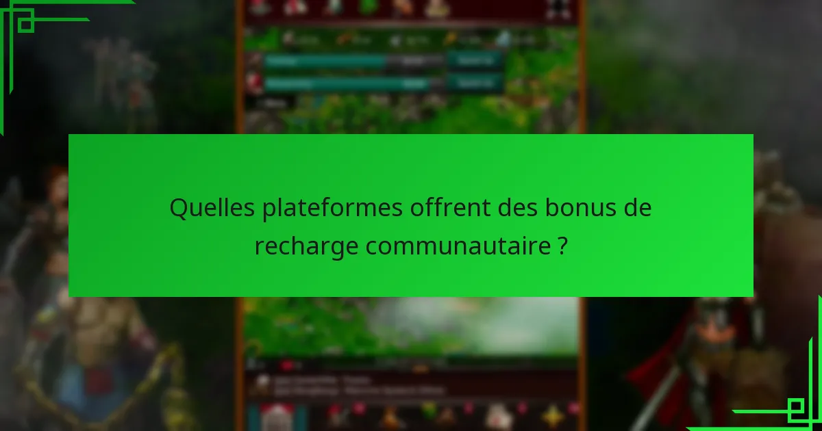 Quels défis sont associés aux bonus de recharge communautaire ?