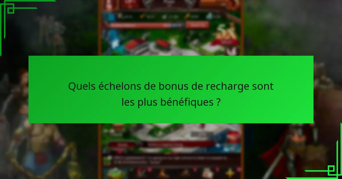 Comment utiliser efficacement les bonus de recharge ?