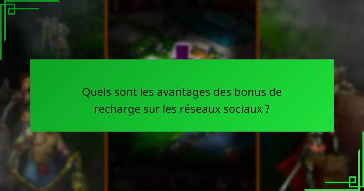 Comment les bonus de recharge sur les réseaux sociaux se comparent-ils à d’autres bonus ?