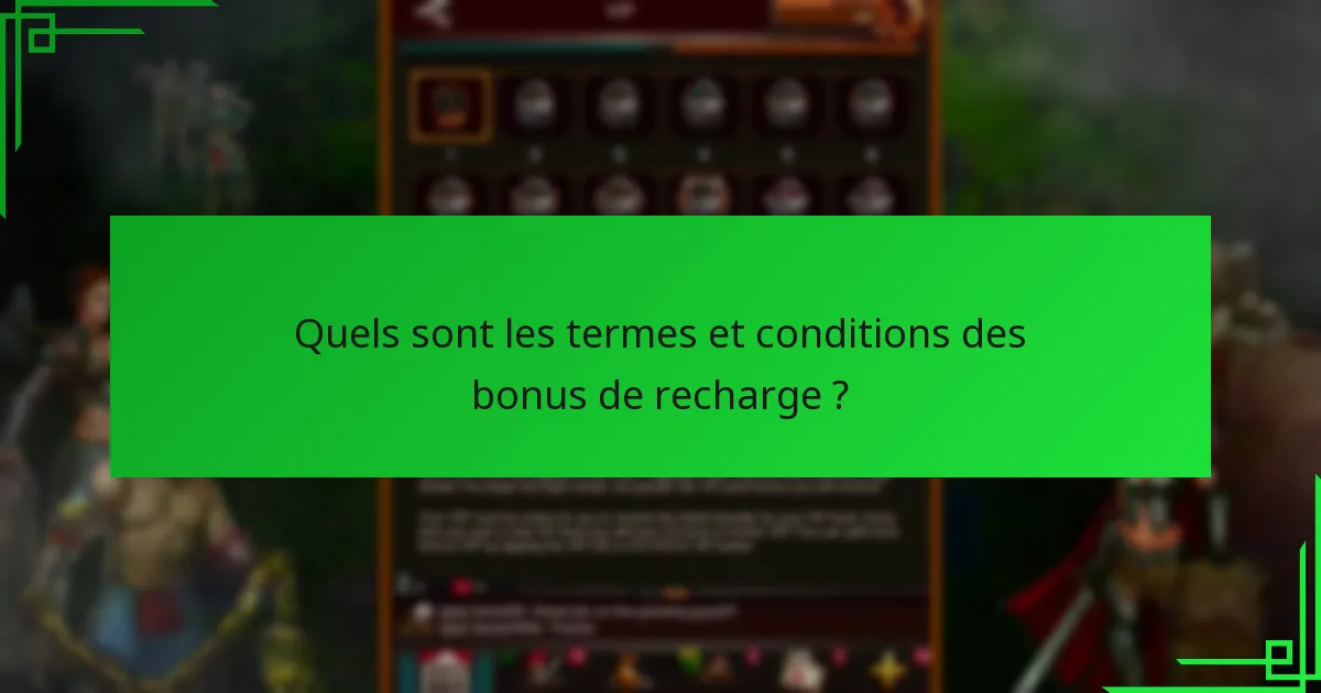 Comment les bonus de recharge impactent-ils l’expérience des joueurs ?